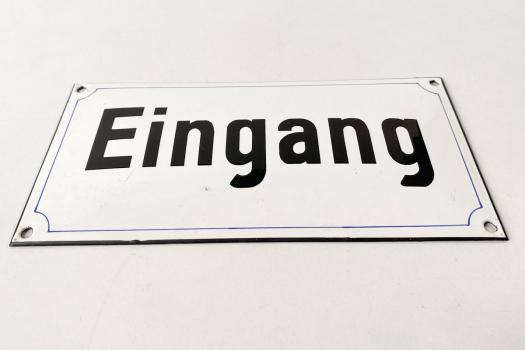 Emailleschild 'Eingang'