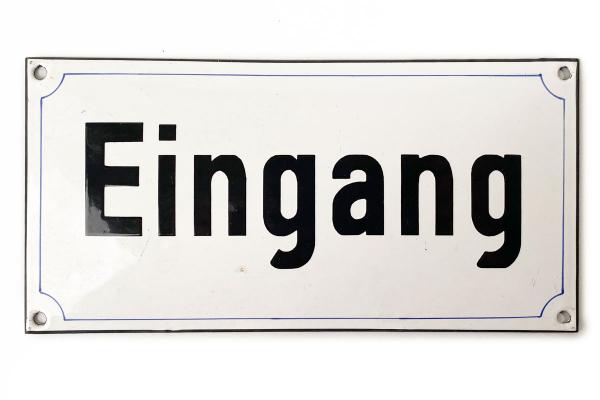 Emailleschild 'Eingang'